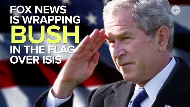 Fox News: ISIS Wouldn't Have Beheaded Anyone Under George W Bush