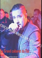 Cheb Mohamed Benchenet 2015 - SeLemT SelMa Ta7 LmeNGouch - Rai Music 2015