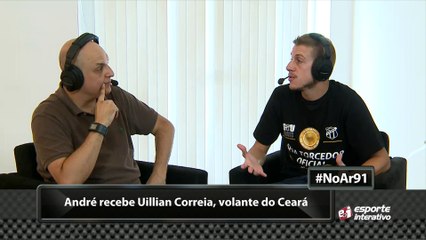 Uillian Correia foi procurado por Luxemburgo logo após fechar com Ceará