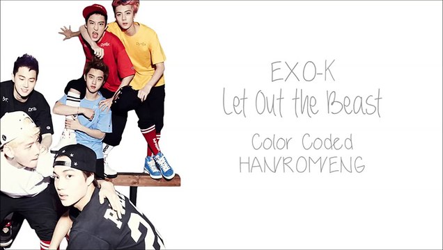EXO-K - Let Out the Beast (Color Coded HangulRomEng Lyrics)