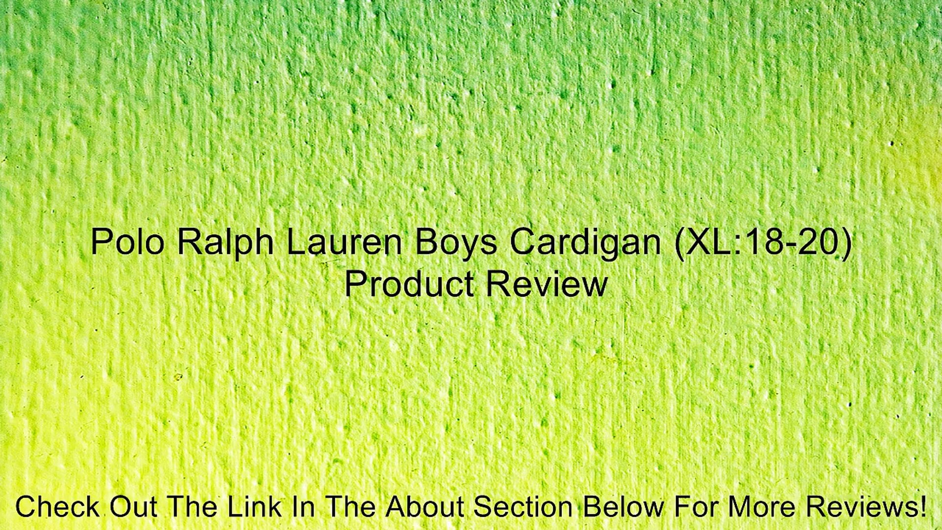 Polo Ralph Lauren Boys Cardigan (XL:18-20) Review - video Dailymotion