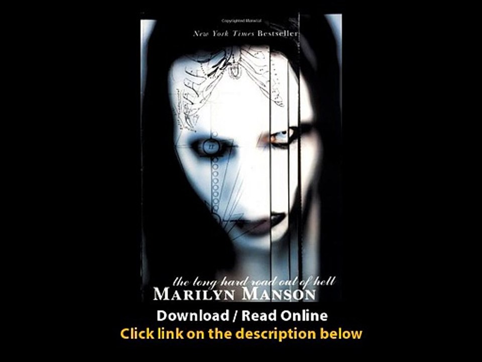 Download The Long Hard Road Out of Hell By Marilyn MansonNeil Strauss PDF