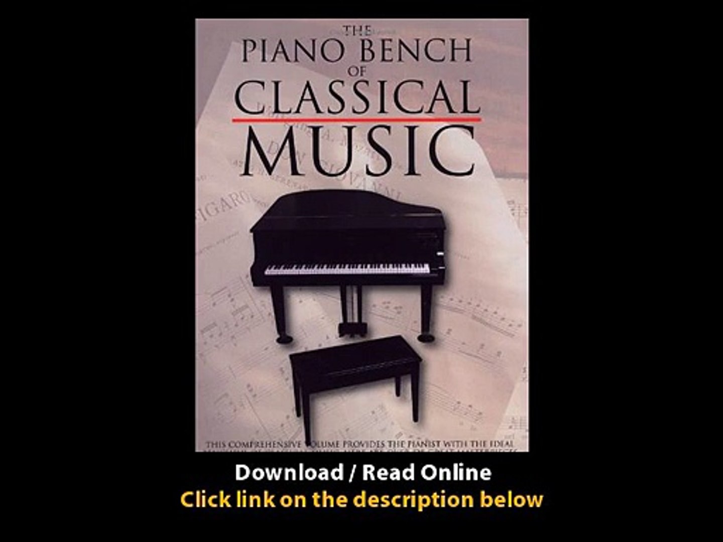 ⁣Download The Piano Bench of Classical Music Piano Solo Piano Collections By PDF