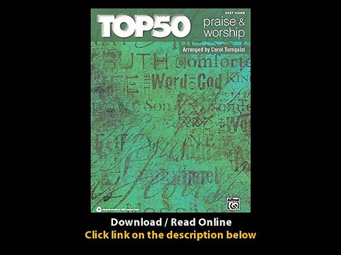 Download Top Praise Worship Easy Piano By Alfred Publishing Staff PDF