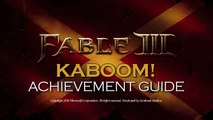 Fable 3: Kaboom! Achievement Guide