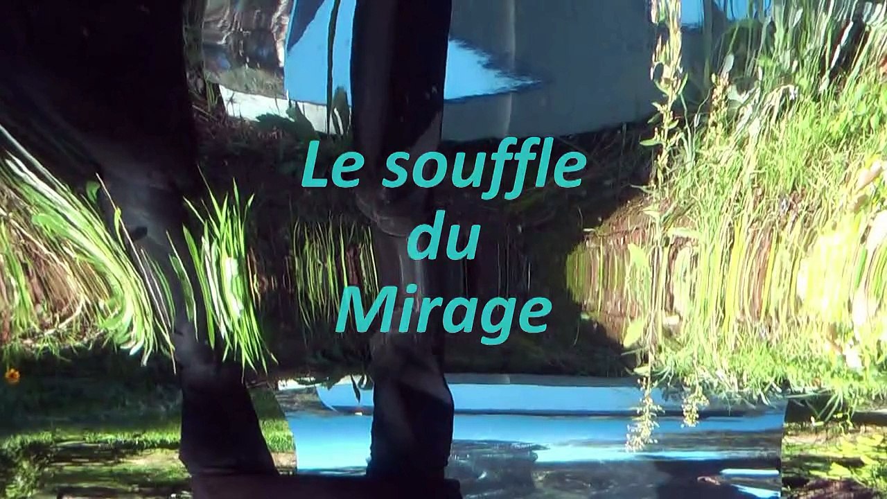 2013-Le souffle du mirage