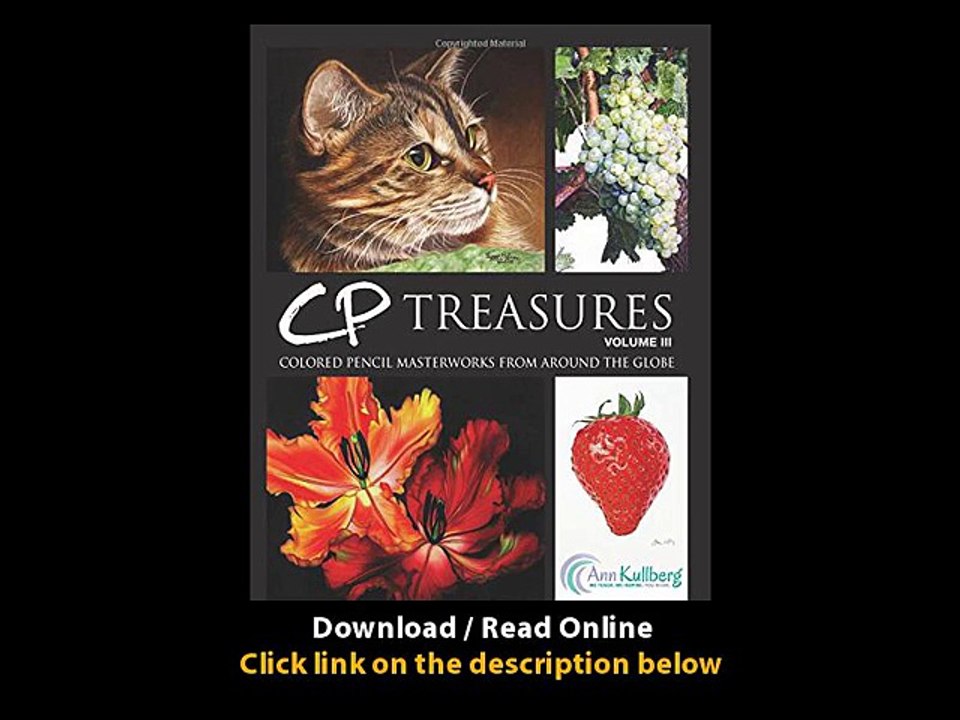 Download CP Treasures Volume III Colored Pencil Masterworks from Around the Glo