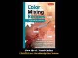 Download Color Mixing Recipes for Portraits More than Color Combinations for Sk