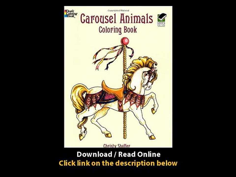 Download Carousel Animals Coloring Book Dover Coloring Books By Christy Shaffer