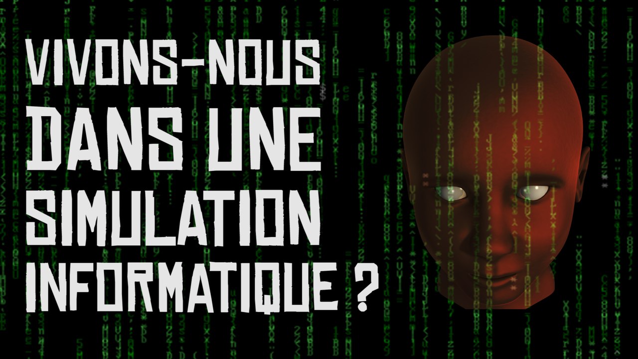 Nous vivons dans une simulation informatique ?! Thé Au Riz #1