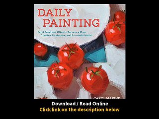Download Daily Painting Paint Small and Often To Become a More Creative Product