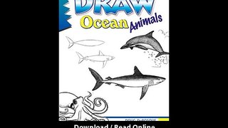 Download Draw Ocean Animals By Doug Dubosque PDF