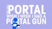 Wish I Had a Portal Gun (Aperture Science Rap)