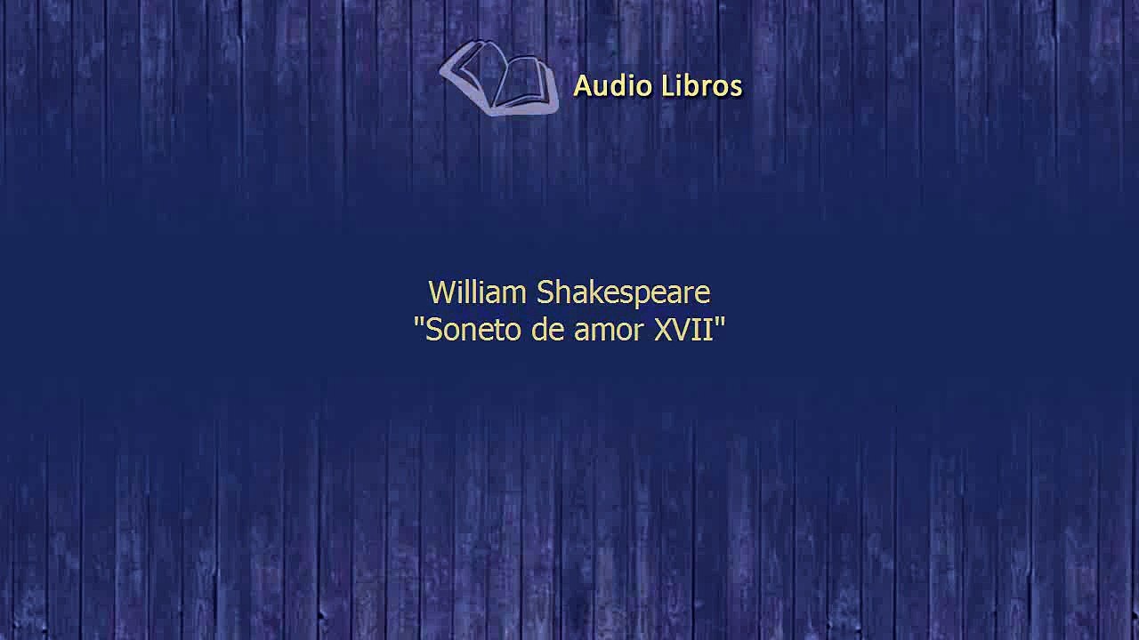 Audiolibo Poema William Shakespeare Soneto de a...