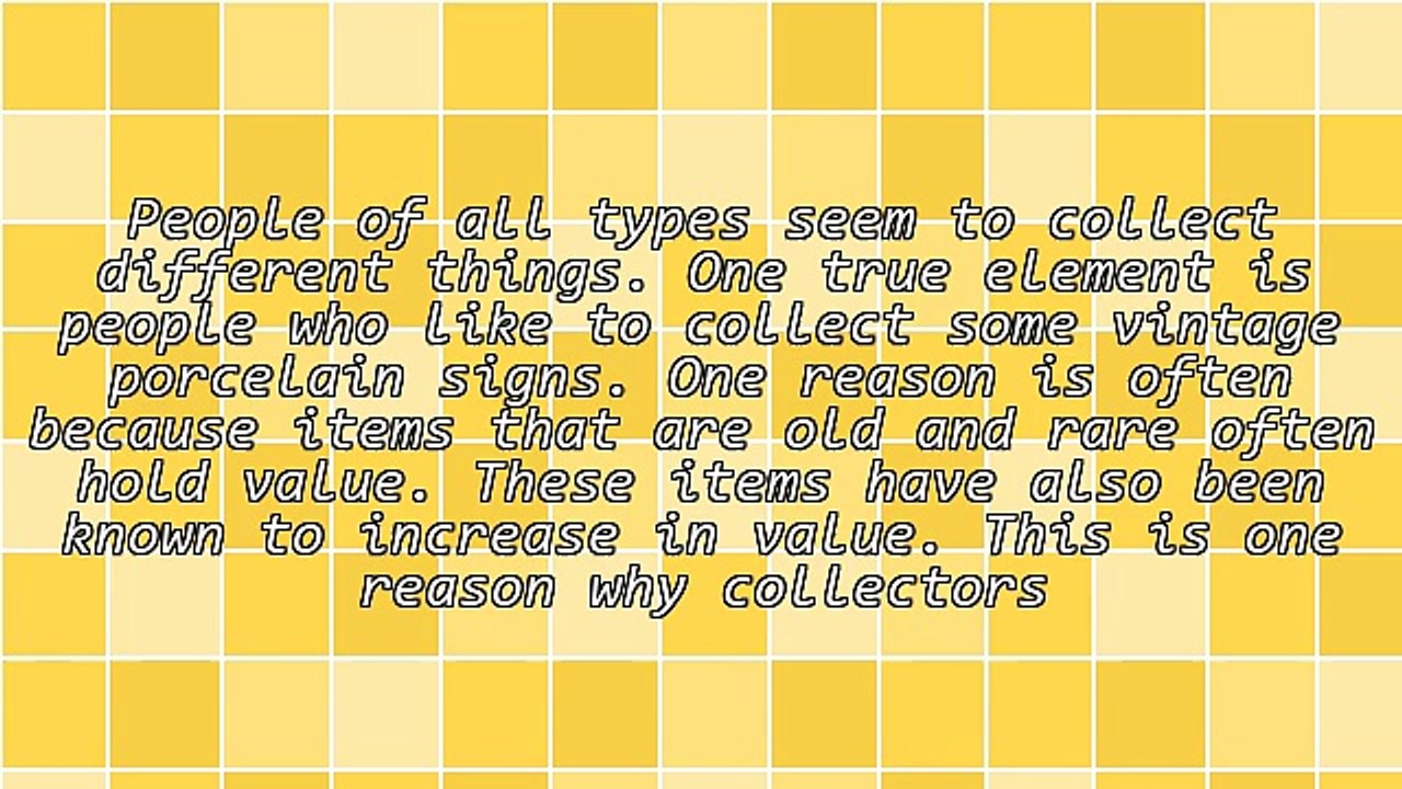 The Basics Of Vintage Porcelain Signs