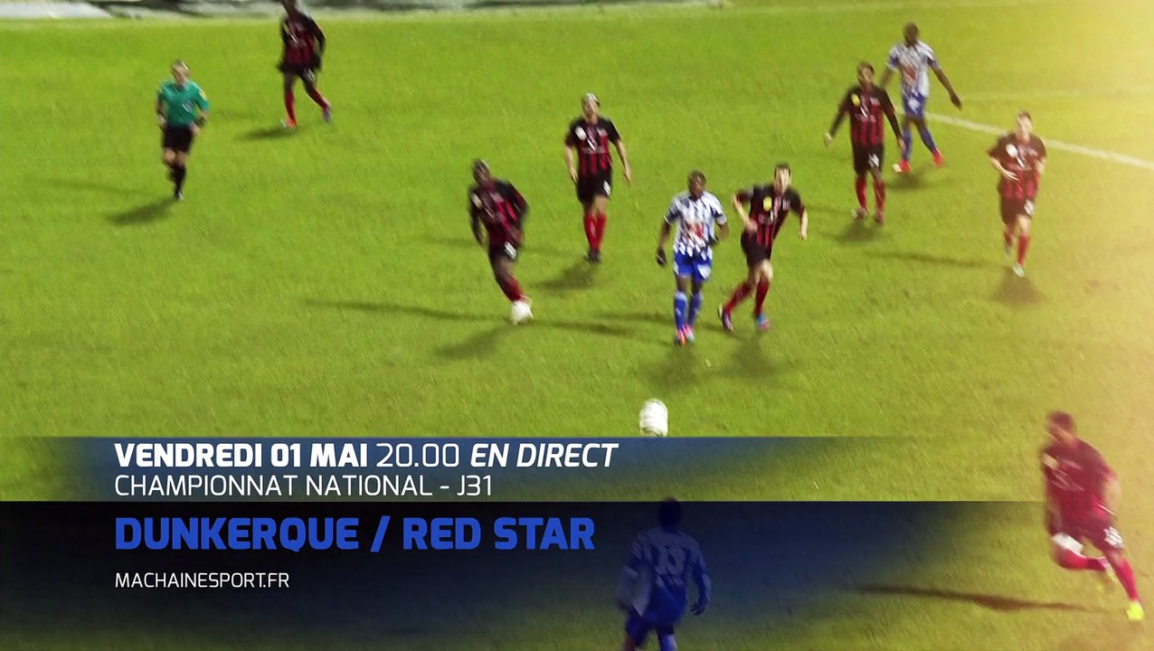 National J31 : Dunkerque - Red Star