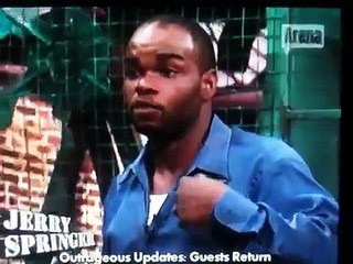 I'm a man - hilarious clip ! Jerry springer show !
