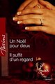 Download Un Noël pour deux - Il suffit d'un regard Harlequin Passions Ebook {EPUB} {PDF} FB2