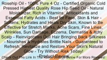 Rosehip Oil - 100% Pure 4 Oz - Certified Organic Cold Pressed Highest Quality Rose Hip Seed Oil - Natural Moisturizer, Rich in Vitamins, Antioxidants and Essential Fatty Acids - Best for Face, Skin & Hair - Softens, Hydrates and Heals Dry Skin, Known to B