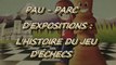 PAU - 26 AVRIL 2015 - CHAMPIONNAT DE FRANCE D'ÉCHECS - L'EXPOSITION SUR L'HISTOIRE DU JEU D'ÉCHECS AU PARC D'EXPOSITION.