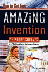 Download How to Get Your Amazing Invention on Store Shelves Ebook {EPUB} {PDF} FB2