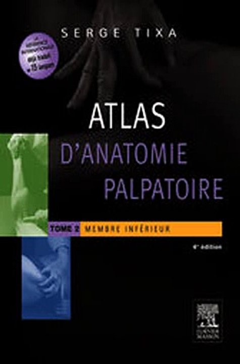 Download Atlas d'anatomie palpatoire. Tome 2  Membre inférieur Ebook {EPUB} {PDF} FB2