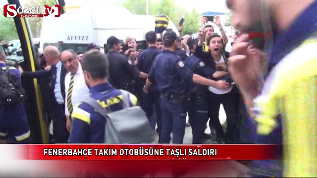 Fenerbahçe takım otobüsüne taşlı saldırı