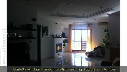 Download Video: BARLETTA-ANDRIA-TRANI, TRANI   ATTICO  SUD MQ 156 EURO 270.000