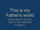Christian Hymns This is my Father's world