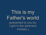 Christian Hymns This is my Father's world