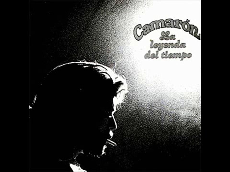 LA LEYENDA DEL TIEMPO  CAMARON DE LA ISLA[1]