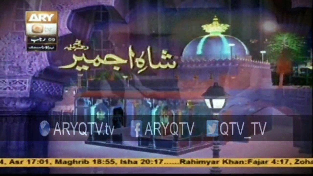 SHAH E AJMER 28th April 2015