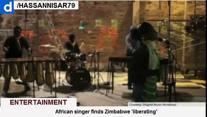 African singer finds Zimbabwe 'liberating'