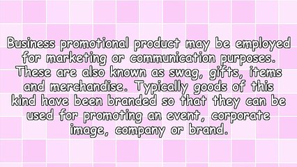 General Details Of Business Promotional Product