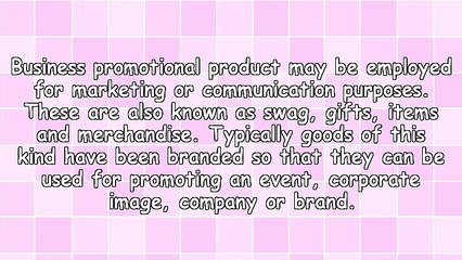 General Details Of Business Promotional Product
