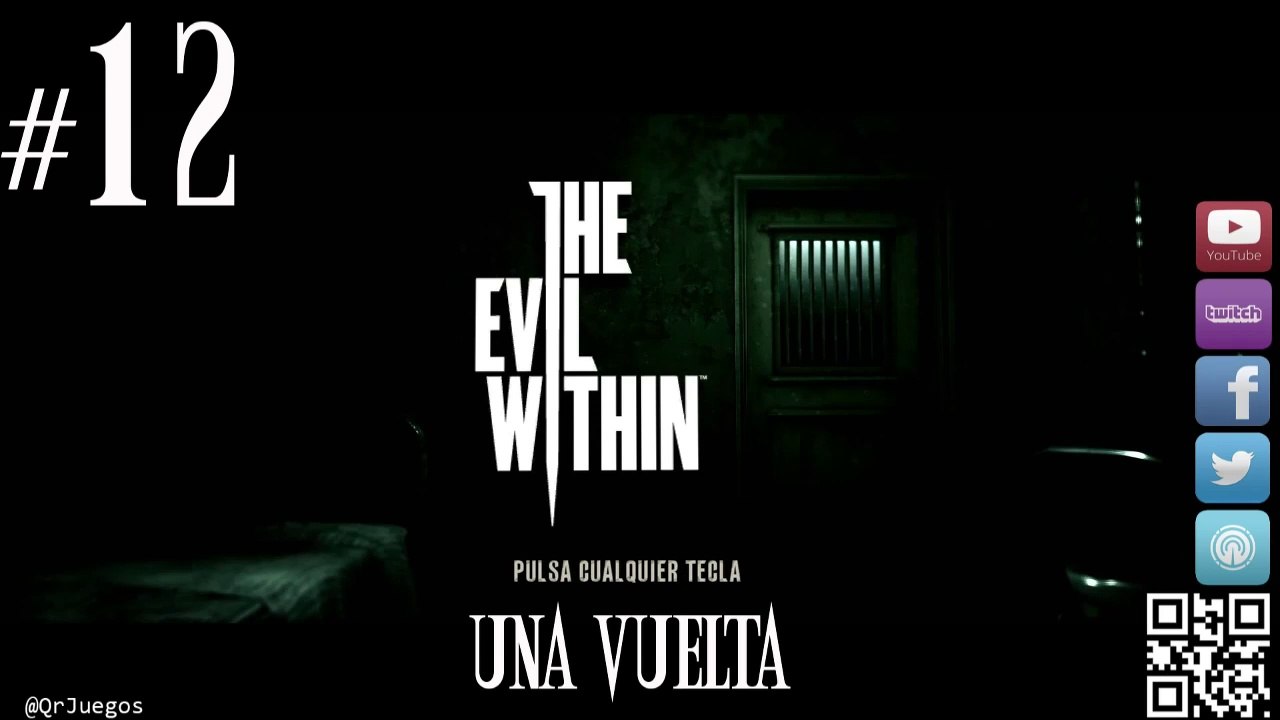 The Evil Within - let's play - español - Una Vuelta #12 (REPLAY)
