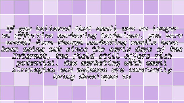 Solid Email Promoting Advice That Is Proven!