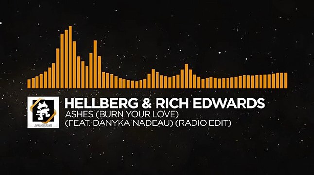 [Progressive House] - Hellberg & Rich Edwards - Ashes (feat. Danyka Nadeau) [Monstercat Release]