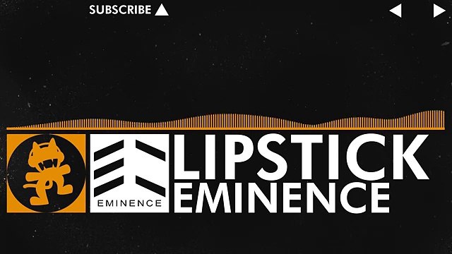 [Progressive House] _Eminence - Lipstick [Monstercat Release]
