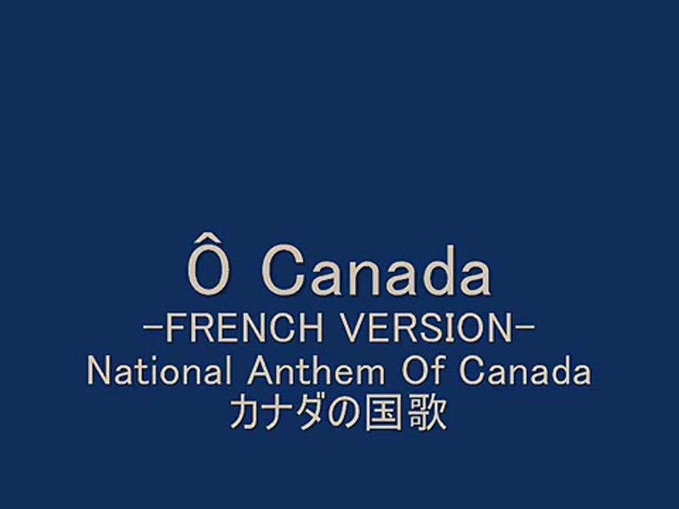 Ô Canada -French version-
