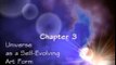 Cosmic History Chronicles 3 ★ Universe as a Self Evolving Art Form 3.3.1 Pt 1 ♦ Book of the Mystery