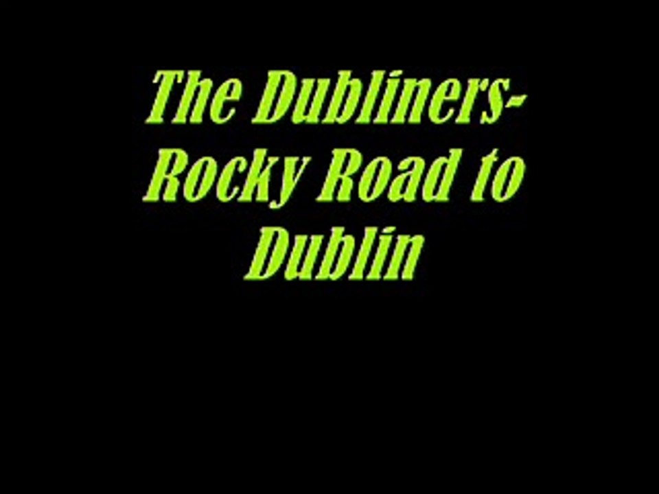 The Dubliners-Rocky Road to Dublin
