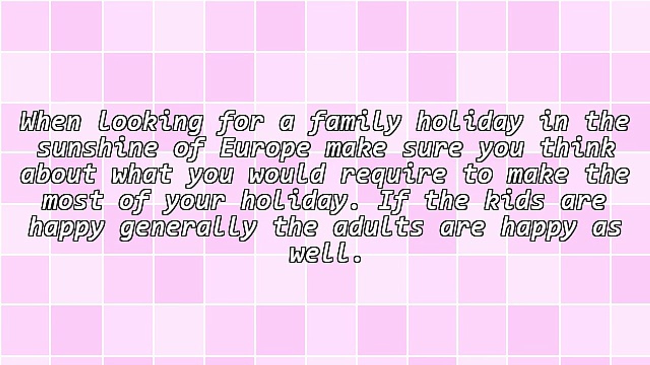 Selecting A Family Summer Vacation