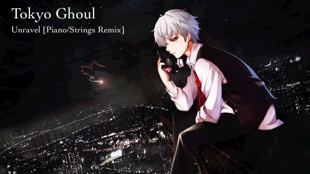 Unravel - Tokyo Ghoul [Piano/Strings Instrumental Remix]
