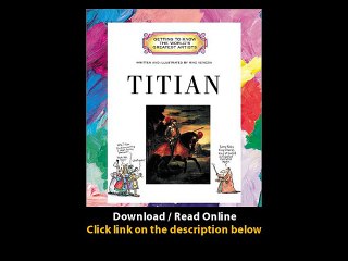 Download Titian Getting to Know the Worlds Greatest Artists By Mike Venezia PDF