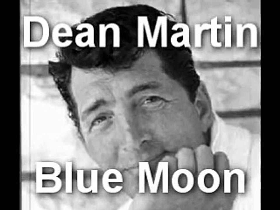 Dean Martin 'Blue Moon'