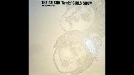 少年 (U.N.K.L.E.'s Remix) / GEISHA GIRLS