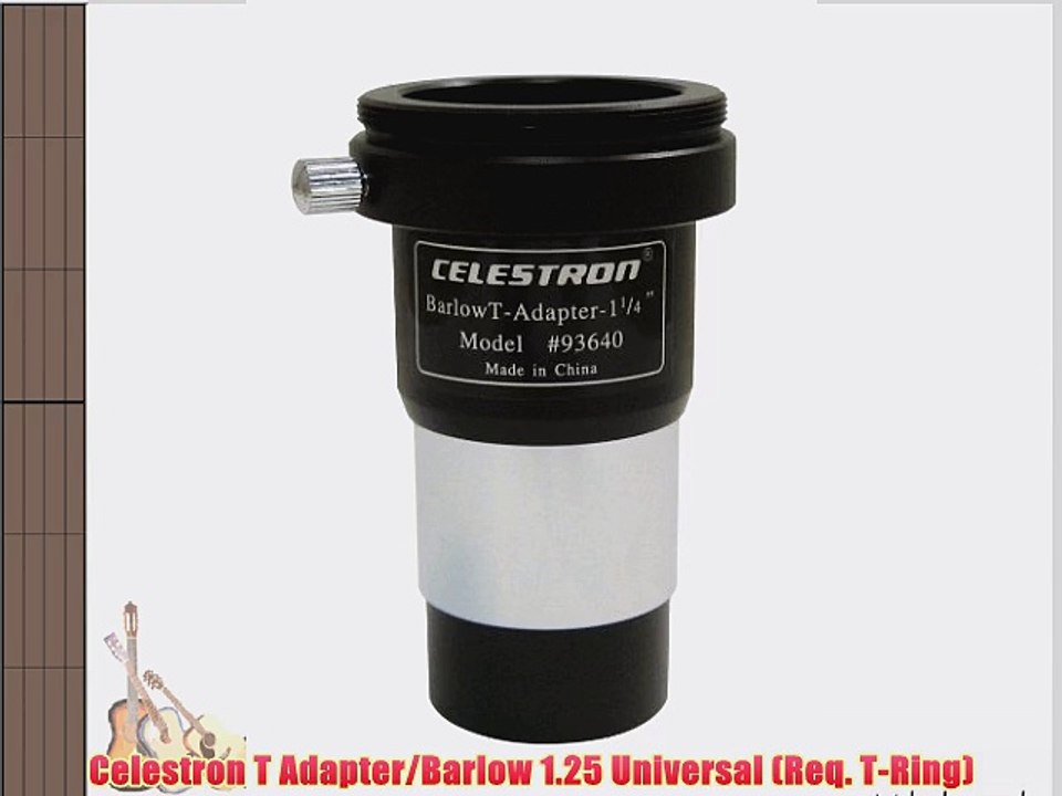 Celestron T Adapter/Barlow 1.25 Universal (Req. T-Ring)