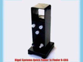 Rigel Systems Quick Finder 1x Finder R-CRS