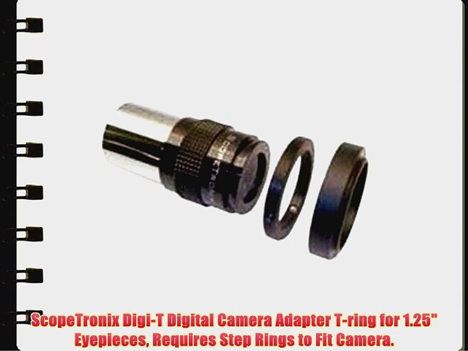 ScopeTronix Digi-T Digital Camera Adapter T-ring for 1.25 Eyepieces Requires Step Rings to